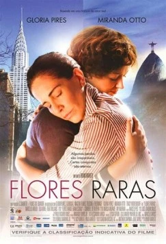 Редкие цветы / Flores raras (2013) фильм смотреть онлайн в хорошем качестве