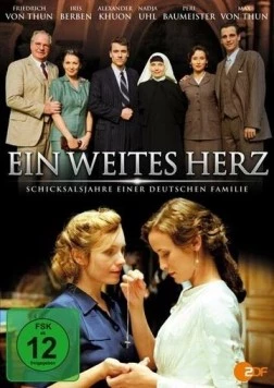 Широкое сердце - Роковые годы в немецкой семье / Ein weites Herz - Schicksalsjahre einer deutschen Familie (2013) фильм смотреть онлайн в хорошем качестве