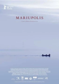 Мариуполис / Mariupolis (2016) фильм смотреть онлайн в хорошем качестве