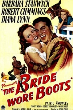 Невеста в сапогах / The Bride Wore Boots (1946) фильм смотреть онлайн в хорошем качестве