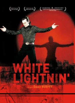 Просветления Уайта / White Lightnin' (2009) фильм смотреть онлайн в хорошем качестве