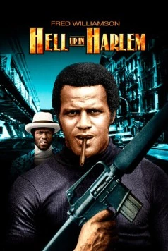 Беспорядки в Гарлеме / Hell Up in Harlem (1973) фильм смотреть онлайн в хорошем качестве