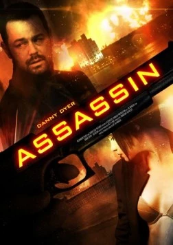 Убийца / Assassin (2015) фильм смотреть онлайн в хорошем качестве
