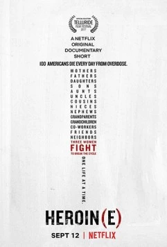 Героин(я) / Heroin(e) (2017) фильм смотреть онлайн в хорошем качестве