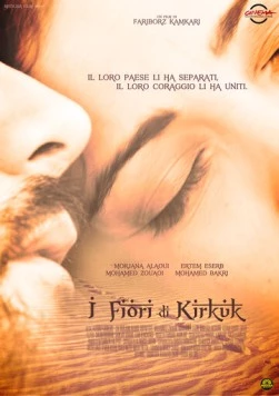 Цветы Киркука / Golakani Kirkuk - The Flowers of Kirkuk (2010) фильм смотреть онлайн в хорошем качестве