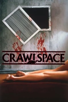 Затаившийся / Crawlspace (1986) фильм смотреть онлайн в хорошем качестве
