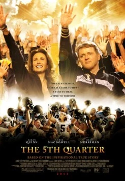 Пятая четверть / The 5th Quarter (2010) фильм смотреть онлайн в хорошем качестве