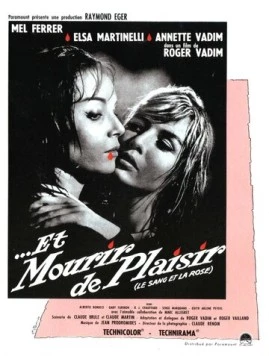 Умереть от наслаждения / Et mourir de plaisir (1960) фильм смотреть онлайн в хорошем качестве