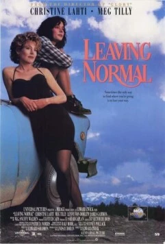 Побег из Нормала / Leaving Normal (1992) фильм смотреть онлайн в хорошем качестве