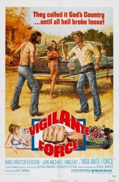 Банда защитников / Vigilante Force (1976) фильм смотреть онлайн в хорошем качестве