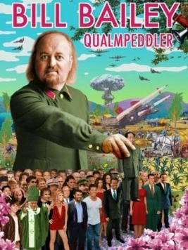 Билл Бейли: Толкатель сомнений / Bill Bailey: Qualmpeddler (2013) фильм смотреть онлайн в хорошем качестве