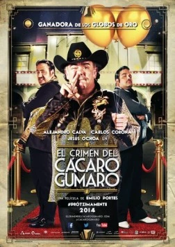 Преступление киномеханика Гумаро / El Crimen del Cácaro Gumaro (2014) фильм смотреть онлайн в хорошем качестве