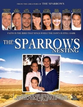 Семья Спэрроу / The Sparrows: Nesting (2015) фильм смотреть онлайн в хорошем качестве