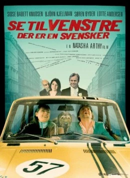 Взгляни налево - увидишь шведа / Se til venstre, der er en svensker (2003) фильм смотреть онлайн в хорошем качестве