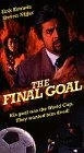 Решающий гол / The Final Goal (1995) фильм смотреть онлайн в хорошем качестве
