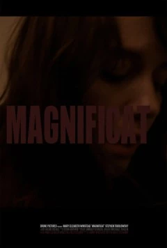 Магнификат / Magnificat (2011) фильм смотреть онлайн в хорошем качестве