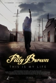 Филли Браун / Filly Brown (2012) фильм смотреть онлайн в хорошем качестве