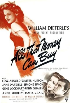 Дьявол и Дэниэл Уэбстер / All That Money Can Buy (1941) фильм смотреть онлайн в хорошем качестве