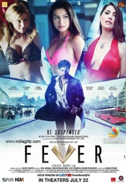 Лихорадка / Fever (2016) фильм смотреть онлайн в хорошем качестве