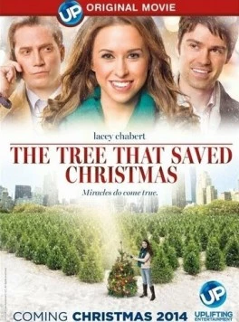 Дерево, которое спасло Рождество / The Tree That Saved Christmas (2014) фильм смотреть онлайн в хорошем качестве