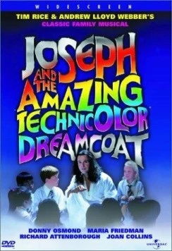 Иосиф и его удивительный разноцветный плащ снов / Joseph and the Amazing Technicolor Dreamcoat (1999) фильм смотреть онлайн в хорошем качестве
