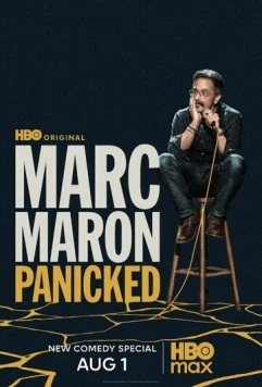 Марк Мэрон: В панике / Marc Maron: Panicked (2025) фильм смотреть онлайн в хорошем качестве