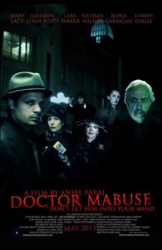 Доктор Мабузе / Doctor Mabuse (2013) фильм смотреть онлайн в хорошем качестве