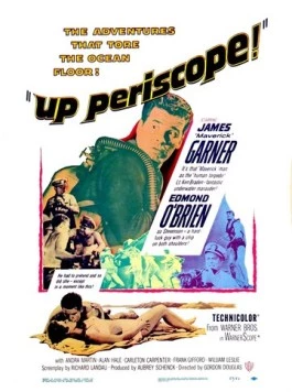 Поднять перископ / Up Periscope (1959) фильм смотреть онлайн в хорошем качестве