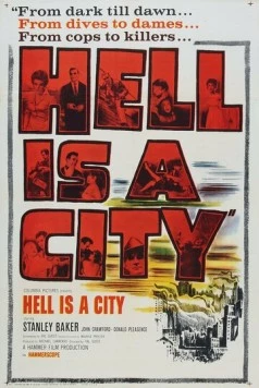 Ад - это город / Hell Is a City (1960) фильм смотреть онлайн в хорошем качестве