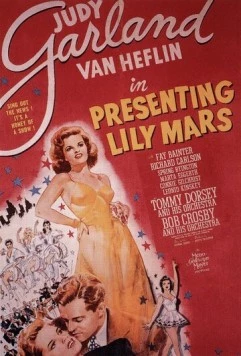 Представляя Лили Марс / Presenting Lily Mars (1943) фильм смотреть онлайн в хорошем качестве