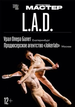 L.A.D. (2024) фильм смотреть онлайн в хорошем качестве