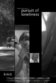 Погоня за одиночеством / Pursuit of Loneliness (2012) фильм смотреть онлайн в хорошем качестве