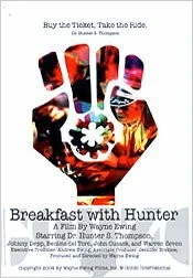 Завтрак с Хантером / Breakfast with Hunter (2003) фильм смотреть онлайн в хорошем качестве