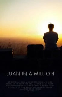 Juan in a Million (2012) фильм смотреть онлайн в хорошем качестве
