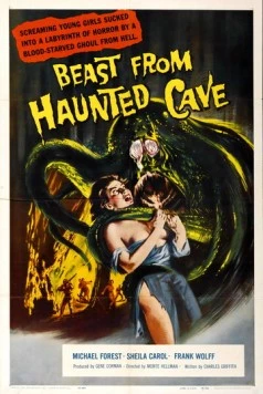 Чудовище из Проклятой пещеры / Beast from Haunted Cave (1959) фильм смотреть онлайн в хорошем качестве