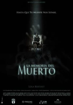 Память о погибших / La memoria del muerto (2011) фильм смотреть онлайн в хорошем качестве