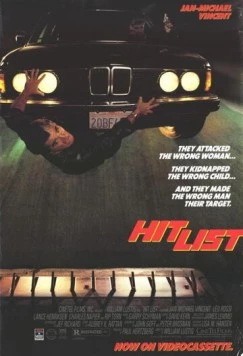 Список приговоренных / Hit List (1989) фильм смотреть онлайн в хорошем качестве