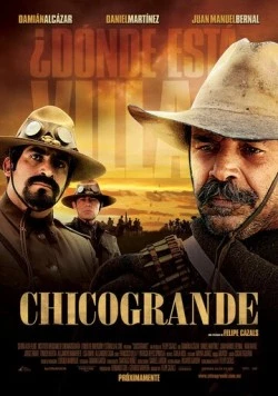 Чикогранде / Chicogrande (2010) фильм смотреть онлайн в хорошем качестве