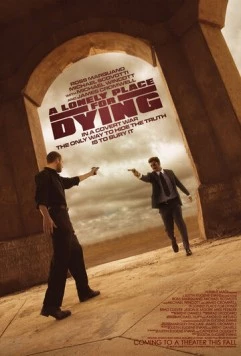 Одинокое место для смерти / A Lonely Place for Dying (2009) фильм смотреть онлайн в хорошем качестве