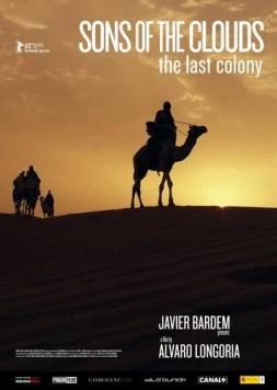 Сыны облаков: Последняя колония / Hijos de las nubes, la última colonia (2012) фильм смотреть онлайн в хорошем качестве