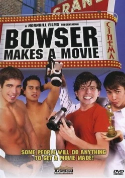 Баузер делает кино / Bowser Makes a Movie (2005) фильм смотреть онлайн в хорошем качестве