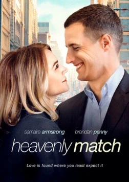 Небесный союз / Heavenly Match (2014) фильм смотреть онлайн в хорошем качестве