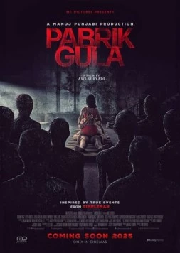 Сахарная фабрика / Pabrik Gula (2025) фильм смотреть онлайн в хорошем качестве