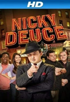 Никки Второй / Nicky Deuce (2013) фильм смотреть онлайн в хорошем качестве
