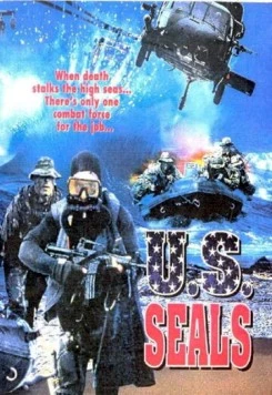 Отряд «Морские котики» / U.S. Seals (2000) фильм смотреть онлайн в хорошем качестве