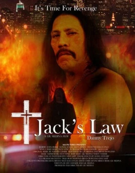 Закон Джека / Jack's Law (2006) фильм смотреть онлайне бесплатно Смотреть Закон Джека / Jack's Law(2006) фильм в онлайне бесплатно