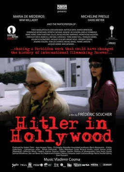 Гитлер в Голливуде / Hitler à Hollywood (2010) фильм смотреть онлайн в хорошем качестве