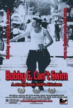 Бобби Джи не может выплыть / Bobby G. Can't Swim (1999) фильм смотреть онлайн в хорошем качестве