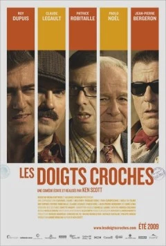 Липкие пальцы / Les doigts croches (2009) фильм смотреть онлайн в хорошем качестве