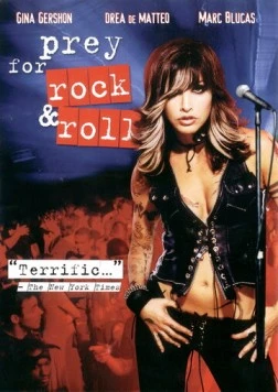 Молитва о рок-н-ролле / Prey for Rock & Roll (2003) фильм смотреть онлайн в хорошем качестве